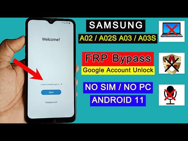 Samsung A02,A02S,A03,A03S FRP Bypass Android 11 | Google Account Unlock/Remove FRP Lock Without PC