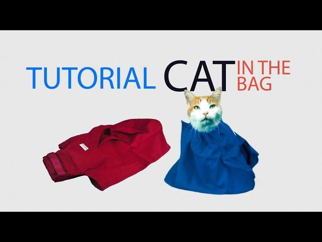 ** Tutorial ** Cat-In-The-Bag.com Cozy Comfort Carrier