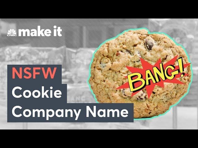 This Cookie Company Used A NSFW Name To Get Noticed