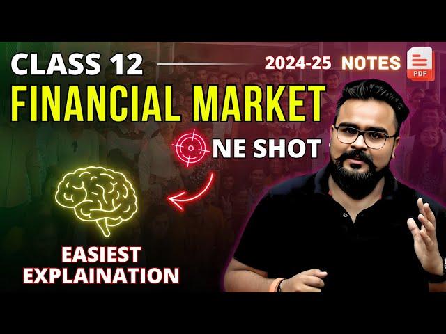 FINANCIAL MARKET class 12 ONE SHOT | business studies chapter 10 | GAURAV JAIN