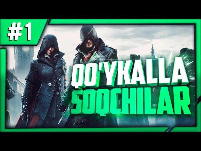 ASSASSIN'S CREED: SYNDICATE / QO'YKALLA SOQCHILAR #1 / UZBEKCHA LETSPLAY