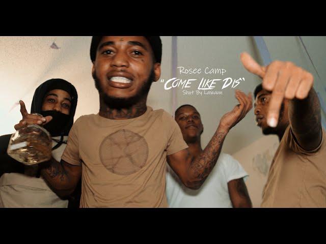 Rosee Camp - Come Like Dis (Official Music Video) shot by @Lawaunfilms