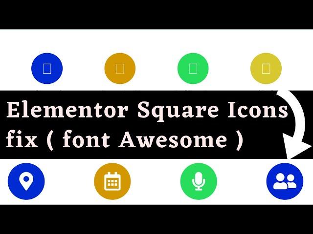 How To Fix Elementor Square Icons | Font Awesome Icons Fix