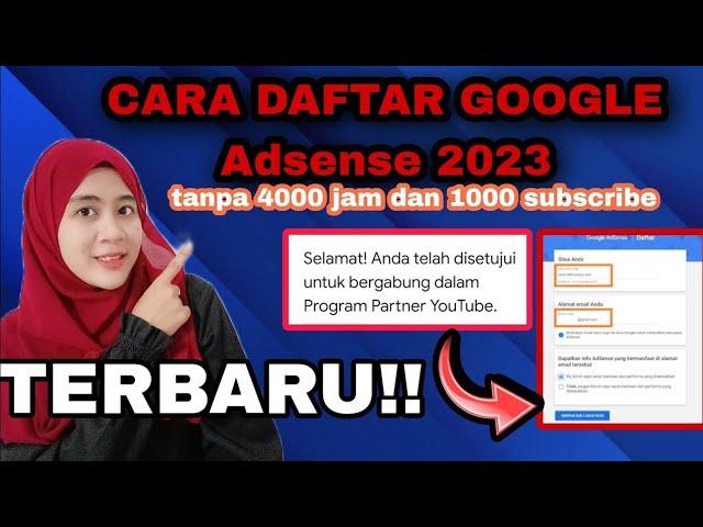 Cara Daftar Akun Google Adsense Youtube 2023 |Tanpa 1000 Subscribers dan 4000 jam Tayang Terbaru