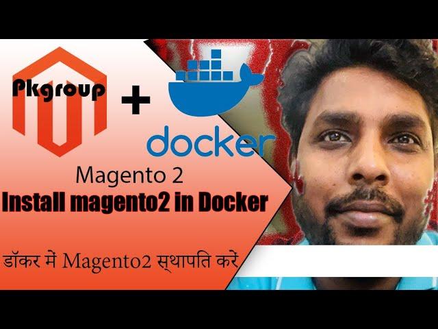 Install Magento 246 Into Docker Very Easy Steps #magento2 #pkmagento2 #puneetkumar