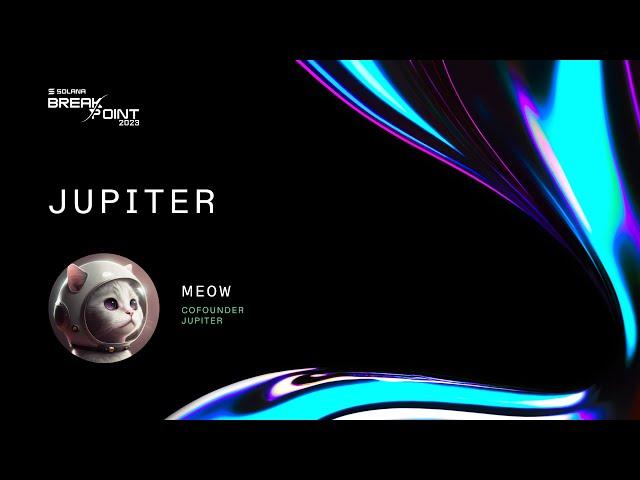 Breakpoint 2023: Jupiter