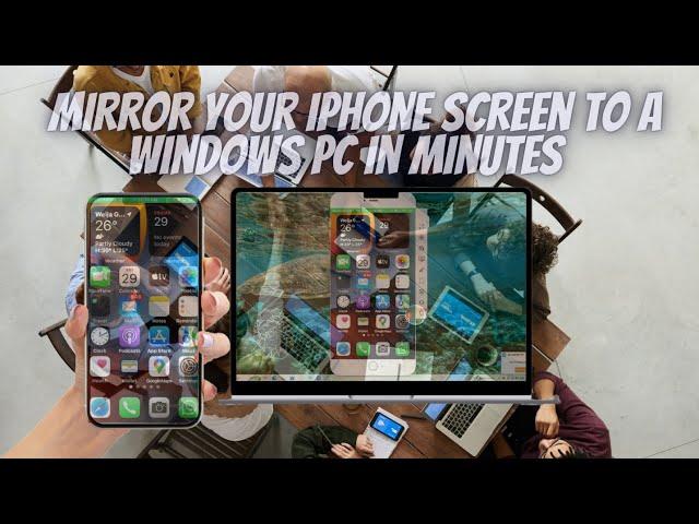 Screen mirroring iphone  to a Windows PC in Minutes (No Cables Needed)