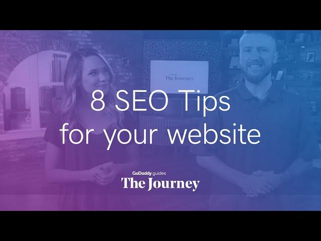 8 SEO Tips for Your Website | The Journey