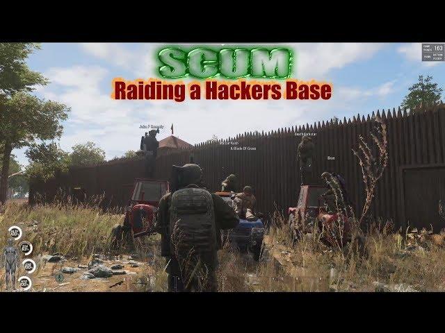 SCUM: Raiding A Hackers Base