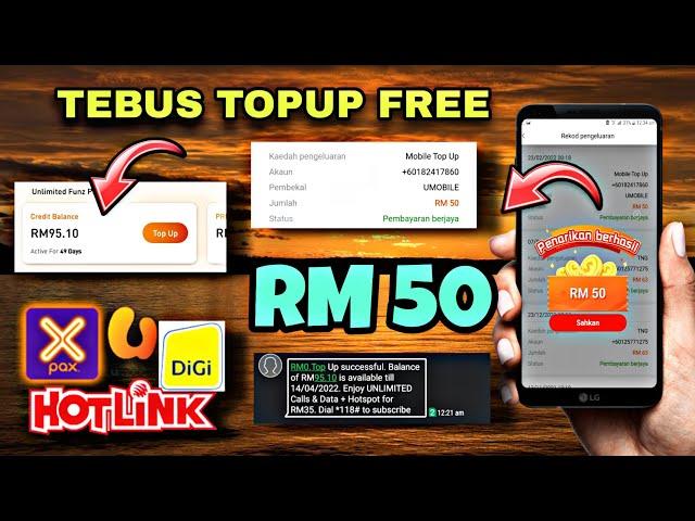 TERBARU !! CARA TEBUS TOPUP FREE RM50 ( Maxis, Celcom, Digi, Umobile, Tune Talk )