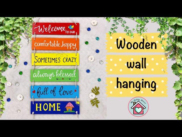 DIY wooden wall hanging | DIY welcome sign board | Wooden wall decor step by step tutorial