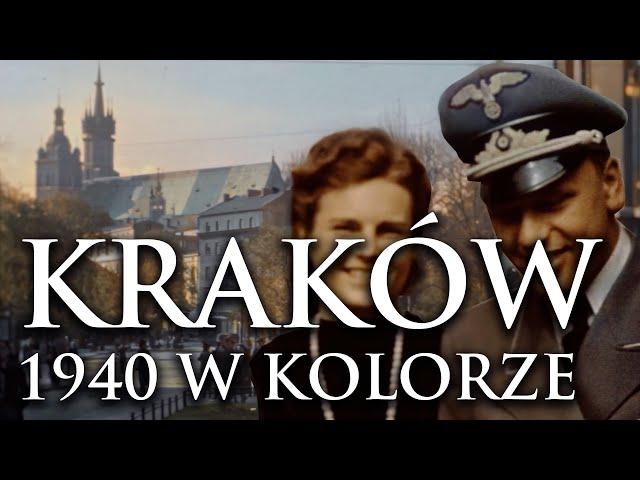 KRAKÓW W CZASACH OKUPACJI W KOLORZE | KRAKOW DURING THE OCCUPATION IN COLOUR | 1940 | 4K | 60fps