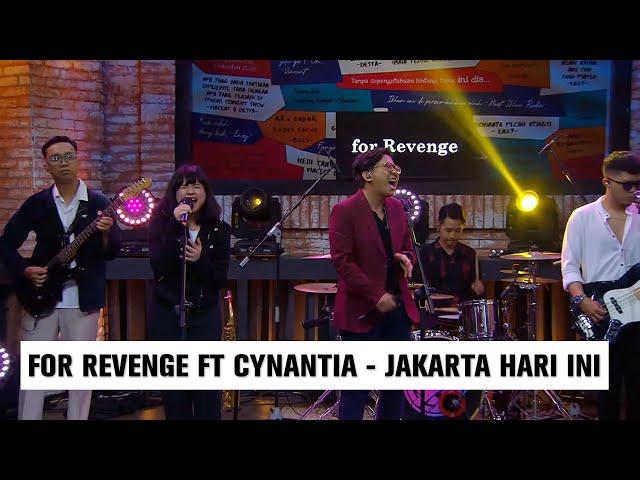 For Revenge ft Cynantia Stereowall - Jakarta Hari Ini