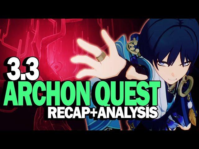 [3.3] Genshin Impact Chapter 3 Inversion of Genesis Quest Recap + Analysis