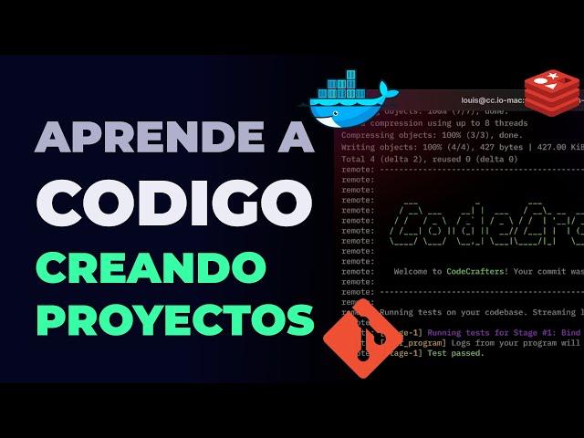 Crea tu Propio Docker, Redis, Git, Sqlite y Mas desde cero - Codecrafters