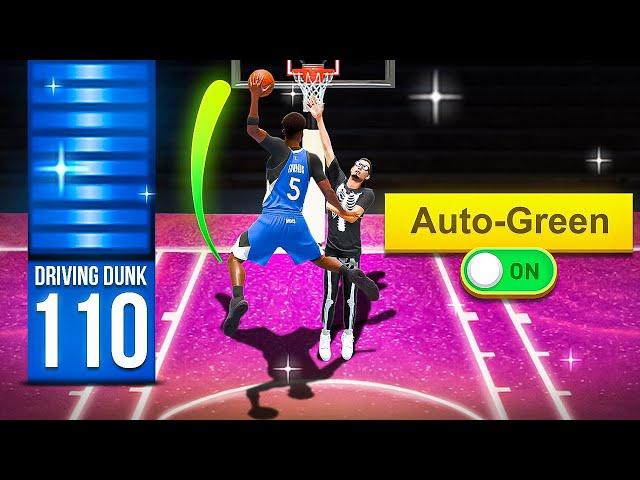 110 DRIVING DUNK + AUTO GREEN is GAME-BREAKING... (Unlimited Posterizers)