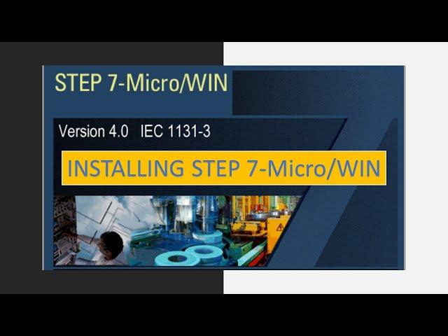 Installing STEP 7-Micro/WIN V4.0 | Windows10 | Tamil