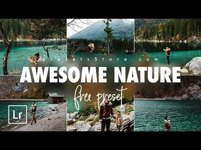 Awesome Nature — Mobile Preset Lightroom 2020 DNG | Tutorial | Download Free | Nature Photography