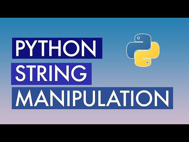 Python string manipulation for beginners