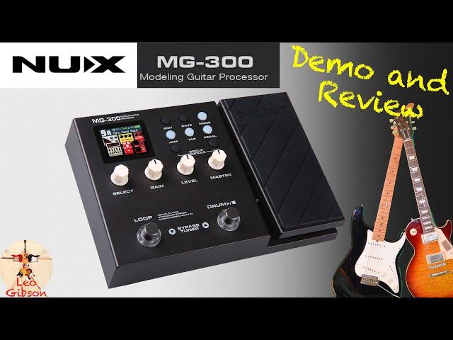 NUX MG 300: Demo & Review (with extensive sound test)