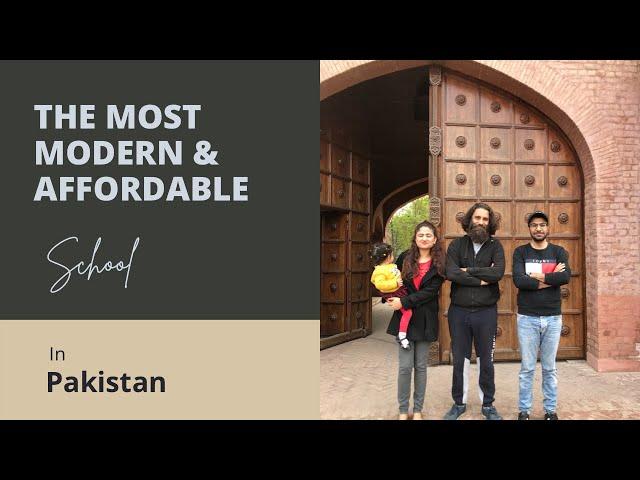 The most modern and affordable school in Pakistan - Harsukh - Vlog