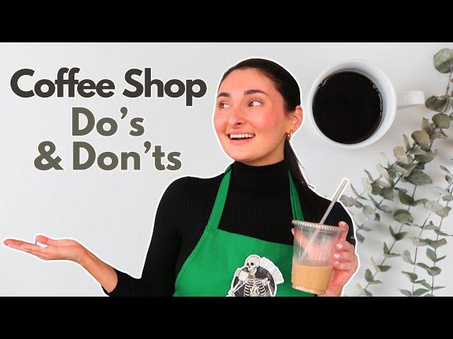 Coffee Shop Etiquette Tips YOU SHOULD KNOW