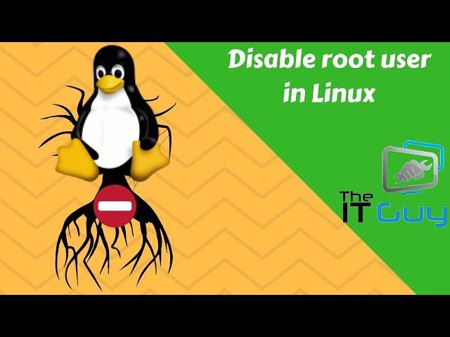 Disable root access in Linux (local and SSH)