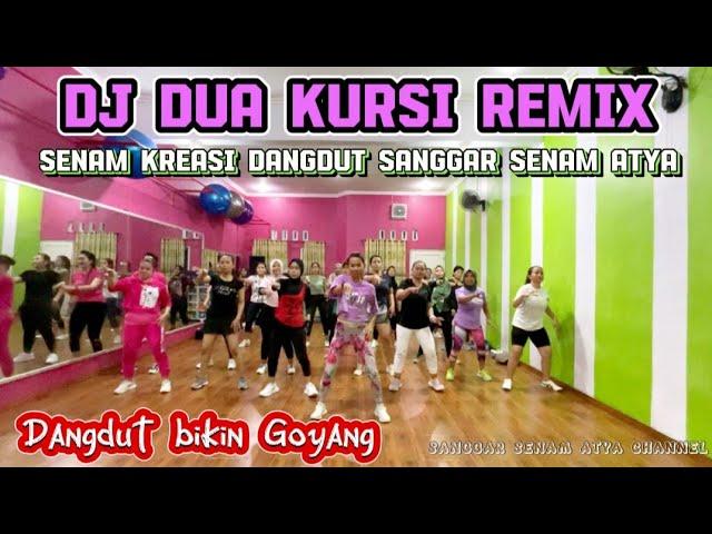 SENAM KREASI DANGDUT DUA KURSI REMIX BY @sanggarsenamatya8917