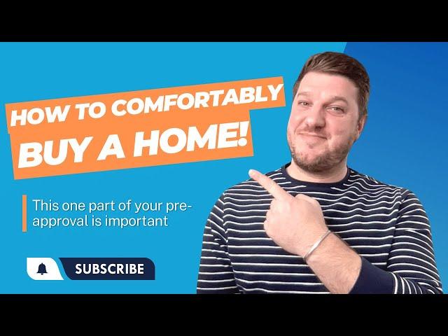 How to Comfortably Buy a Home in 2024 - Mortgage Broker Tips