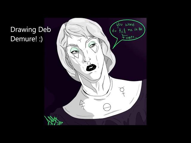 SPEED PAINTING DEB DEMURE!!!!!!!!!!!!!!!!