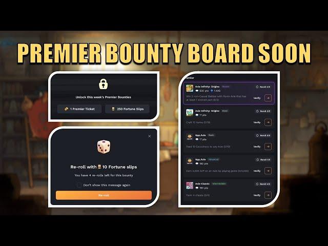 Parating na Premier Bounty Board sa Axie Pag-Usapan Natin