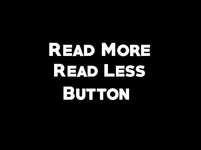 adding read more button using html css and javascript