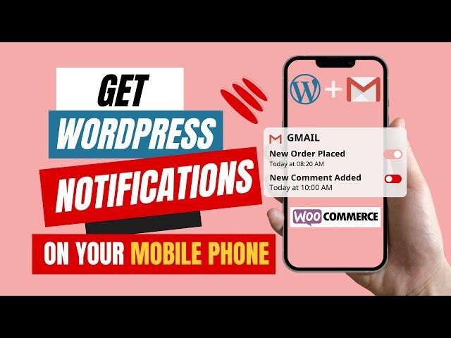 Get WordPress and WooCommerce Notifications on your mobile ~ Configure email on your mobile