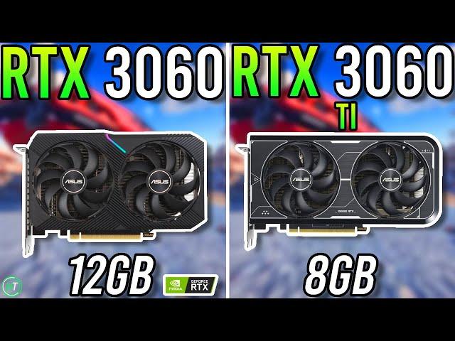 RTX 3060 12GB vs RTX 3060 Ti 8GB - Which is Better?