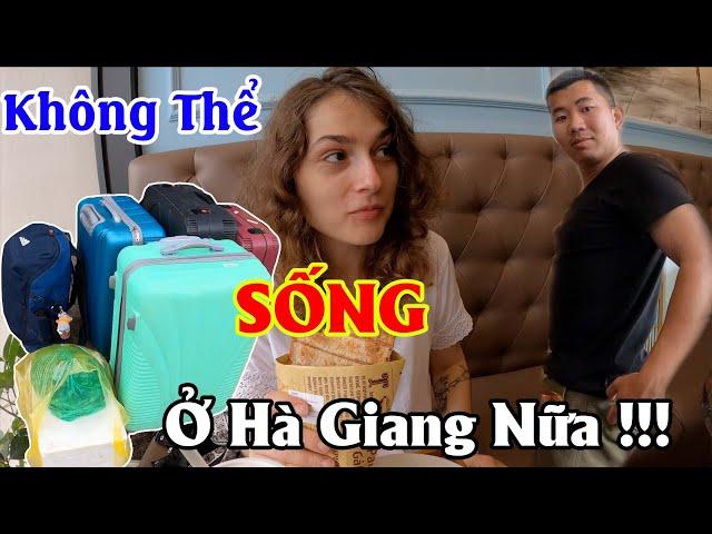#95 Bạn Gái Nga "KHÔNG SỐNG NỔI" Ở Hà Giang Nữa | Muốn Sống Ở Biển Việt Nam