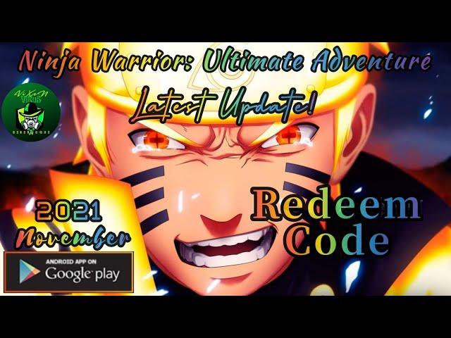 Ninja Warrior: Ultimate Adventure Latest Redeem Code  For November Latest Update! | Naruto RPG Game