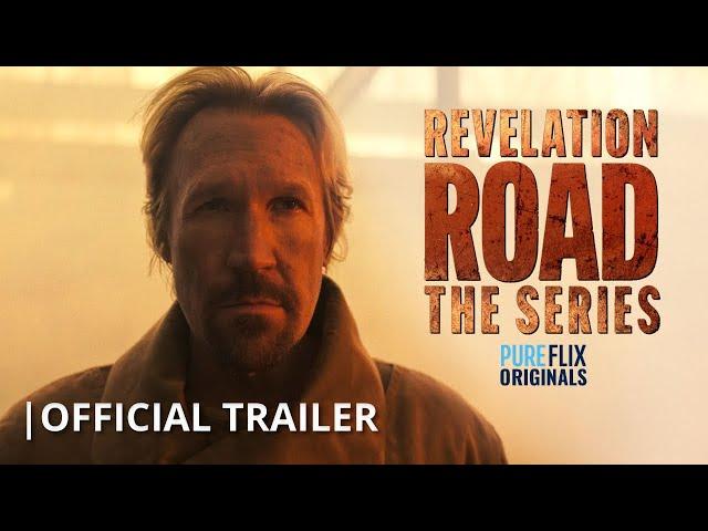 Revelation Road: The Series | Pure Flix Original | Official Trailer