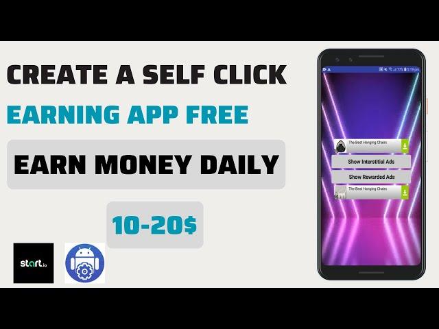 Startapp Self Click Earning App Make | How To Make Startapp Self Click Earning App