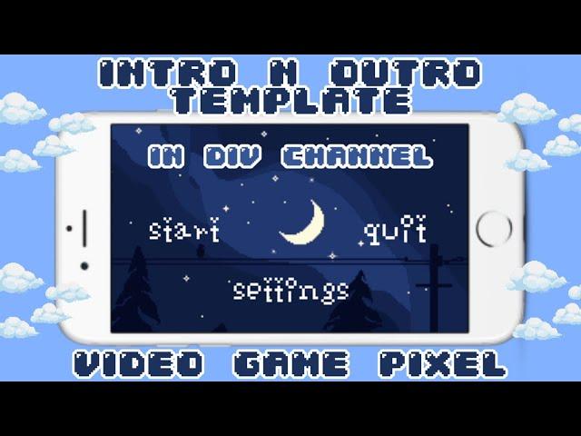 intro and outro pixel game template // FREE