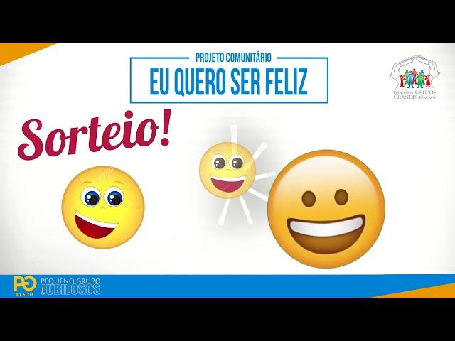 VINHETA SORTEIO - EU QUERO SER FELIZ