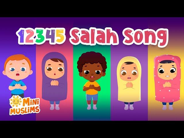 Muslim Songs For Kids | 12345 Salah Song ️ MiniMuslims