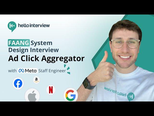 System Design Interview: Design an Ad Click Aggregator w/ a Ex-Meta Staff Engineer