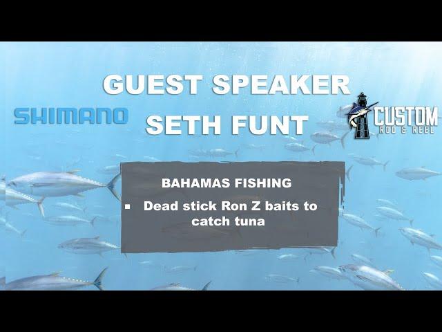 Seth Funt - Using Ron Z Baits To Catch Tuna