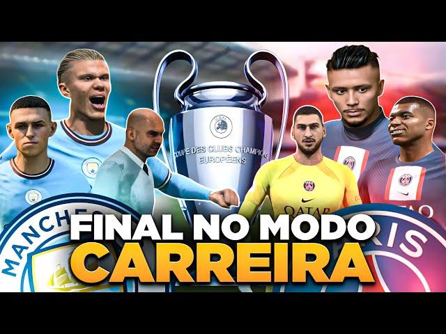 JOGUEI A FINAL DA CHAMPIONS LEAGUE NO MEU MODO CARREIRA PELO PSG vs MANCHESTER CITY | FIFA23