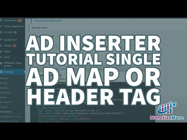 Your step-by-step Ad Inserter tutorial (Single Ad Map Or Header Tag)