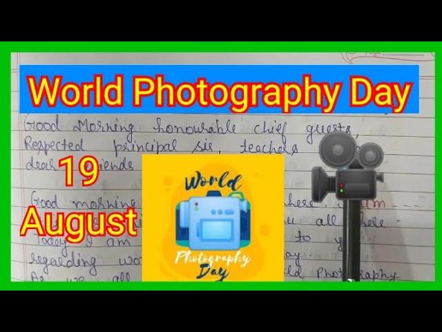 Speech For World Photography Day !! World Photography Day 2020 !! International Photography Day