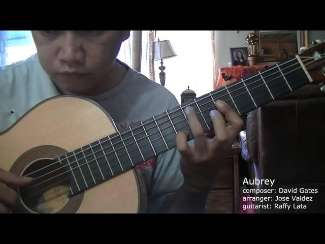 Aubrey(David Gates) | RAFFY LATA | Classical Guitar