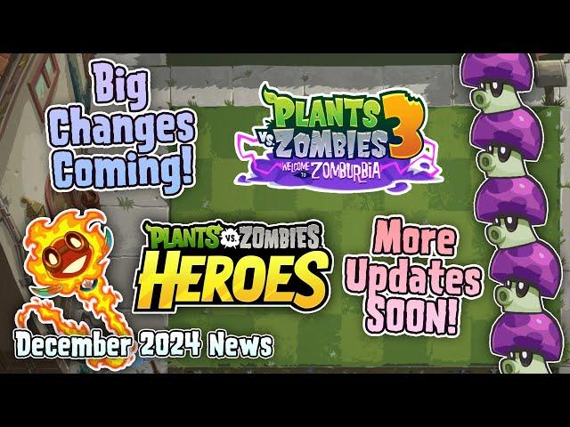 PvZ3’s Getting Big Changes, & PvZ Heroes is BACK! - PvZ News (December 2024)