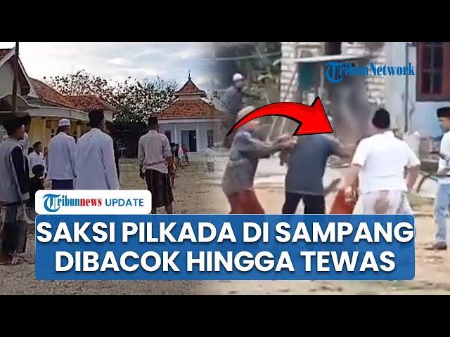 Detik-detik Pembacokan Saksi Pilkada di Sampang, Bermula saat Rombongan Cabup Diadang Warga