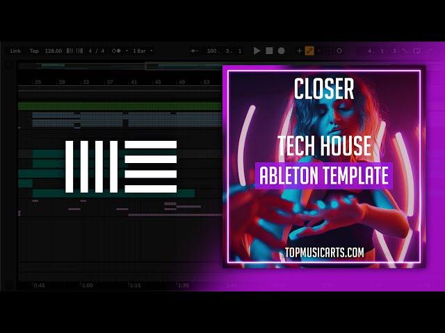 Closer - Tech House Ableton Template (Mau P Style)